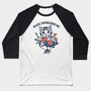 Rage-Consumes-Me Baseball T-Shirt